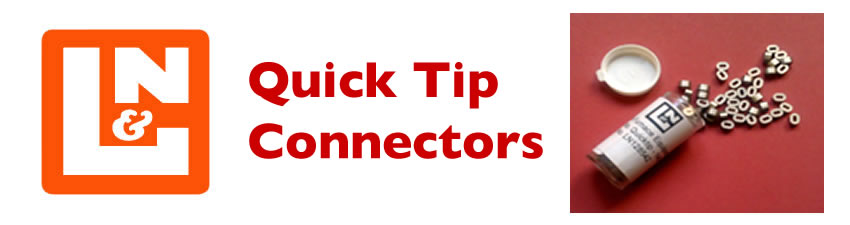 Quick Tip Connectors
